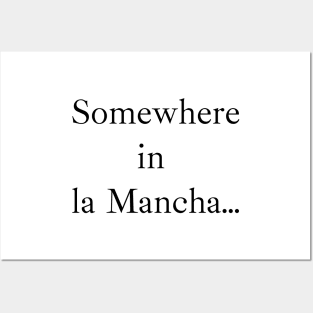 Somewhere in la Mancha (black), Ibarra Real font Posters and Art